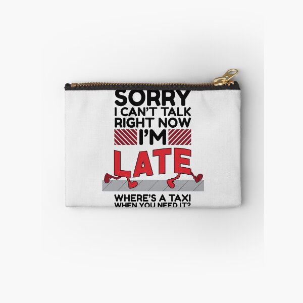 Item preview, Running Late Again designed and sold by VividGraphicCo.