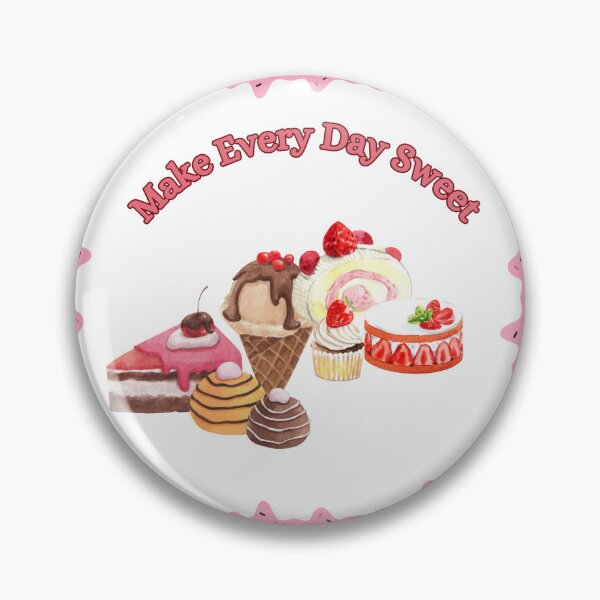 Item preview, Make Every Day Sweet designed and sold by BeWell50.
