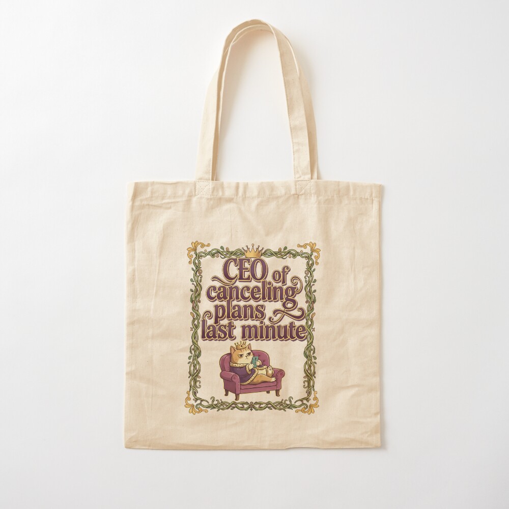 Canceling Plans, Last-Minute CEO (Introvert Tote)