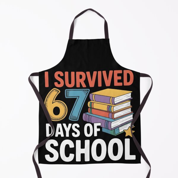 Item preview, I Survived 67 Days of School Funny 67 Meme Teacher Student designed and sold by BLZART.