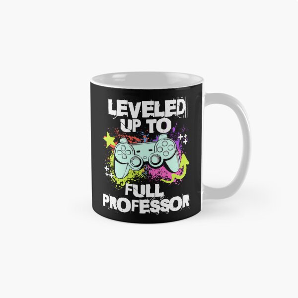 Item preview, Leveled Up To Full Professor | Funny Full Professor | Full Professor Gift | Professor Promotion | Full Professor Present | Full Professor Gamer designed and sold by jadedscientist.