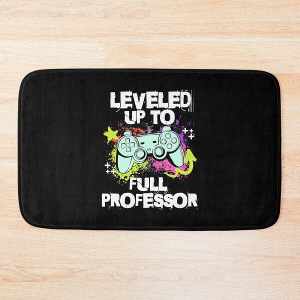 Item preview, Leveled Up To Full Professor | Funny Full Professor | Full Professor Gift | Professor Promotion | Full Professor Present | Full Professor Gamer designed and sold by jadedscientist.