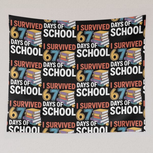 Item preview, I Survived 67 Days of School Funny 67 Meme Teacher Student designed and sold by BLZART.