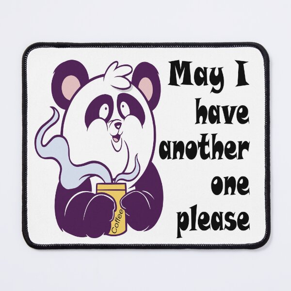 Item preview, Panda Wants Another Coffee designed and sold by ViksensAttempt.