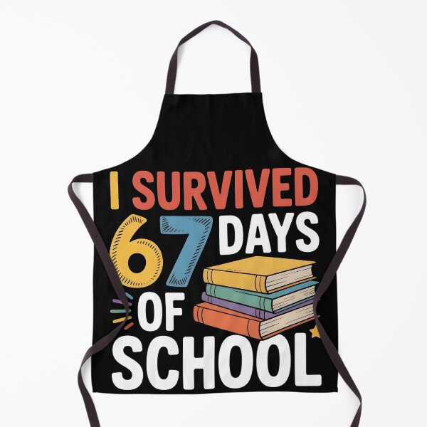 Item preview, I Survived 67 Days of School Funny 67 Meme Teacher Student designed and sold by BLZART.