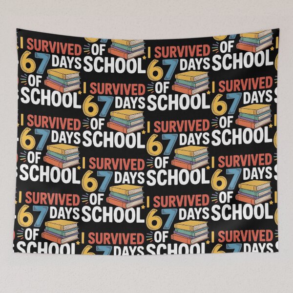 Item preview, I Survived 67 Days of School Funny 67 Meme Teacher Student designed and sold by BLZART.