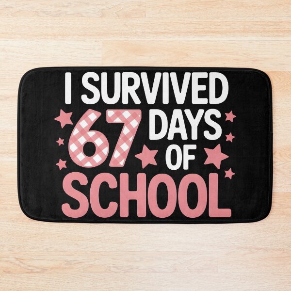 Item preview, I Survived 67 Days of School Funny 67 Meme Teacher Student designed and sold by BLZART.
