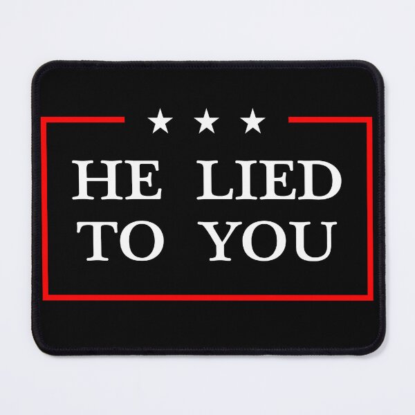 Item preview, He Lied To You (red & white) designed and sold by DesmondDuBois.