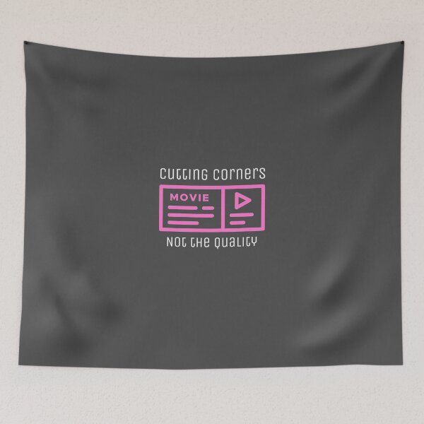Item preview, Cutting Corners, Not the Quality - movie editor  designed and sold by TaurusC95.