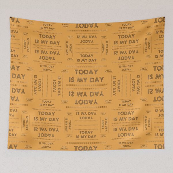 Item preview, Pattern with the inscription "Today is my day" designed and sold by Cherevan.
