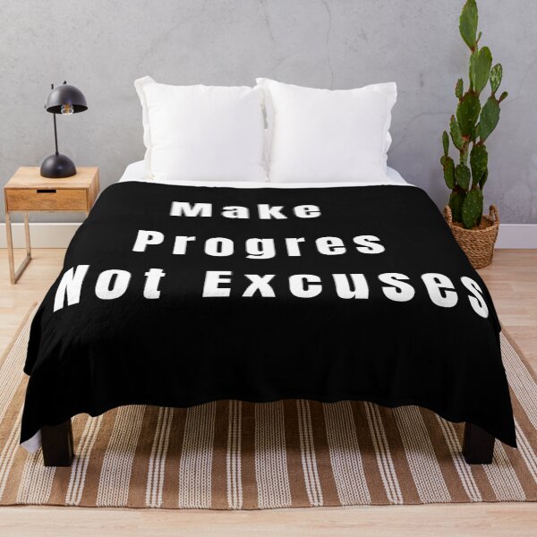 Item preview, Make Progres Not Excuses designed and sold by Design_Your_Day.