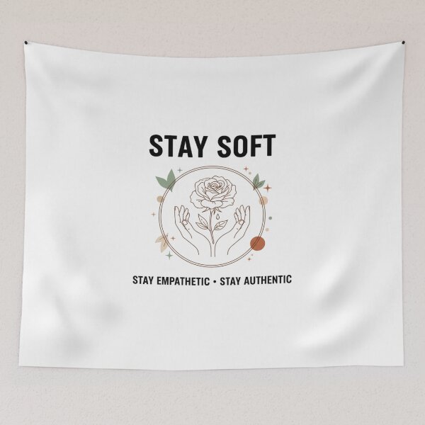Item preview, Stay Soft Minimalist Tee | Empathy, Authenticity & Vulnerability designed and sold by MINIMA.LIGN.