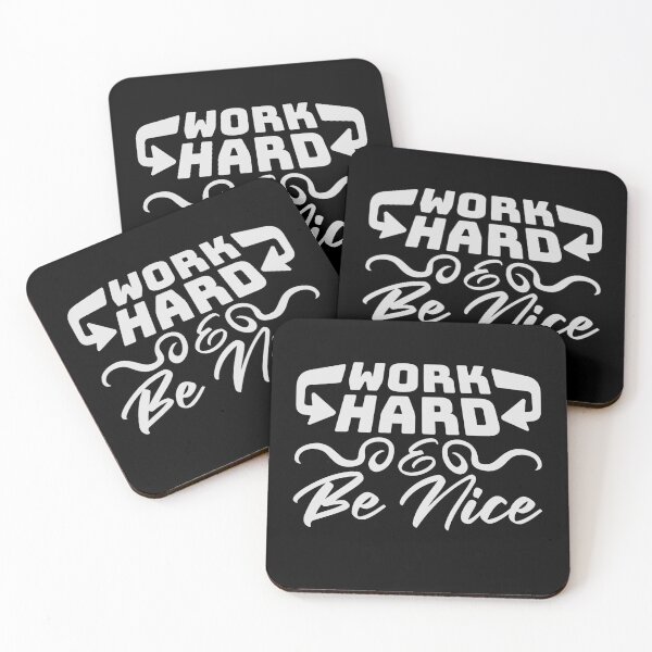 Item preview, Quote Work Hard Be Nice Motivational Positive Mind designed and sold by shirt-o-mat.