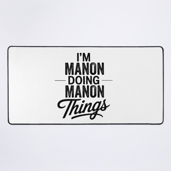 Item preview, I'm Manon Doing Manon Things designed and sold by Oussinc.