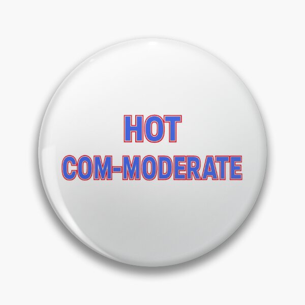 Item preview, Hot Com-Moderate  designed and sold by perrisartwork.