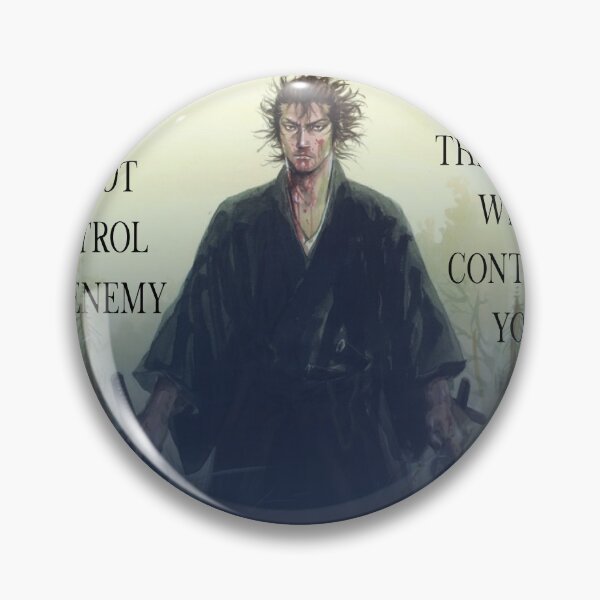 Item preview, miyamoto musashi art if you do note control the enemy, the enemy will control you designed and sold by sttain.