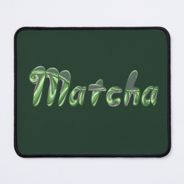 Item preview, Matcha Word Aesthetic Green Tea Design designed and sold by KrystalBStudios.