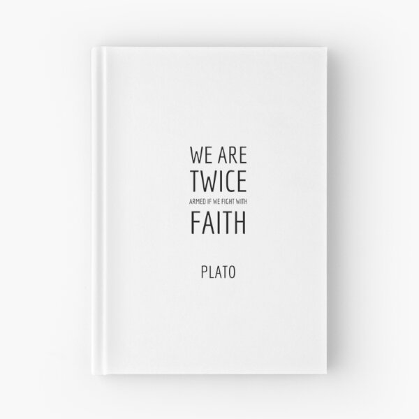 Item preview, Greek Philosophy quotes - We are twice armed if we fight with faith. - Plato designed and sold by Inspirationmotivation.
