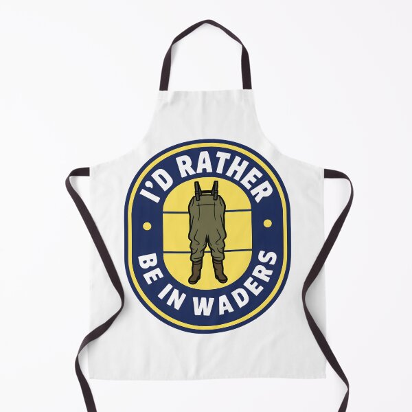 Item preview, I'd Rather BE IN WADERS designed and sold by stephenflashart.