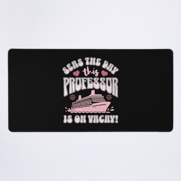Item preview, Seas The Day This Professor Is On Vacay! | Professor Cruise Vacation | Professor Cruise Ship | Faculty Cruise Vacation | Academic Cruise Vacation designed and sold by jadedscientist.