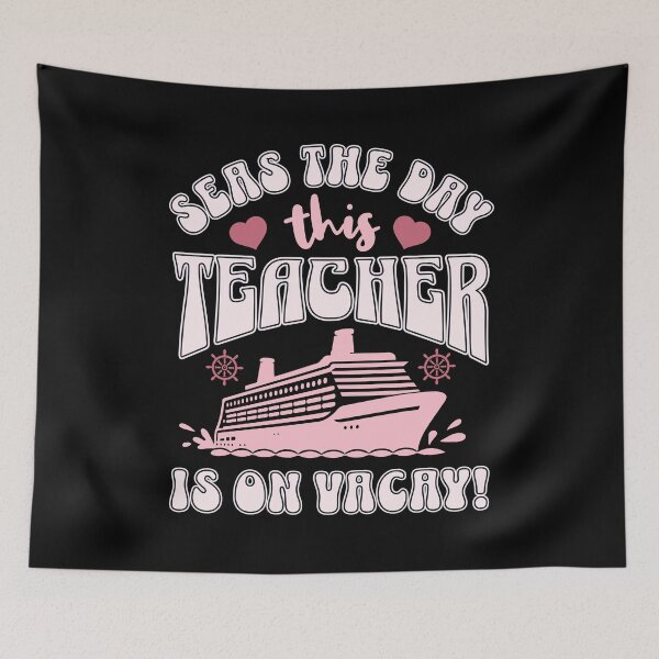 Item preview, Seas The Day This Teacher Is On Vacay! | Teacher Cruise Vacation | Teacher Cruise Ship | School Teacher Cruise Vacation | High School Teacher Cruise Vacation designed and sold by jadedscientist.