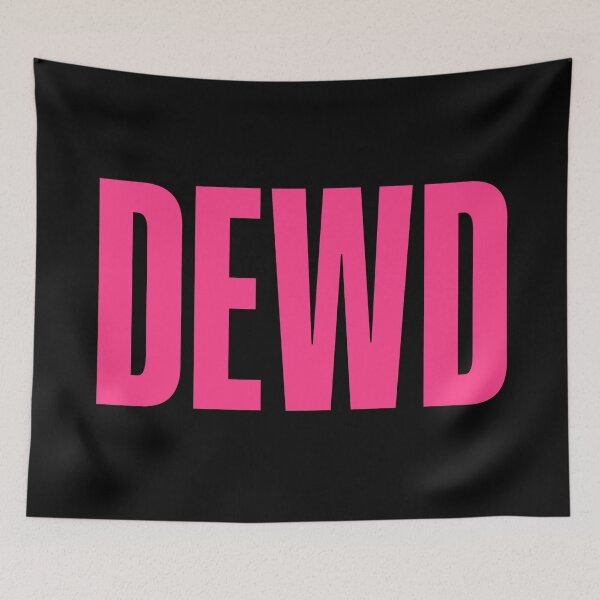 Item preview, Dewd, Pink Bold designed and sold by Memes N Lore .