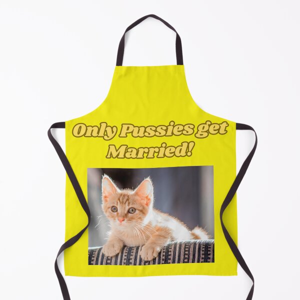 Item preview, ONLY PUSSIES GET MARRIED! designed and sold by REALiTY WiTHiN.