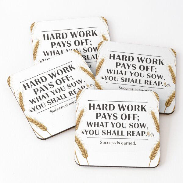Item preview, You Hard Work Pays Off – What You Sow, You Shall Reap ? designed and sold by Omikook.