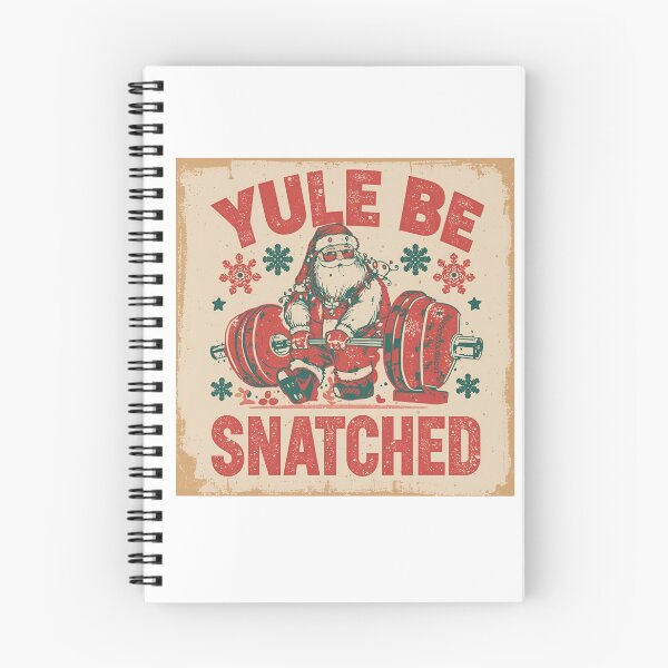 Item preview, Yule be Snatched funny CrossFit Santa graphic Christmas designed and sold by MoGhoine.