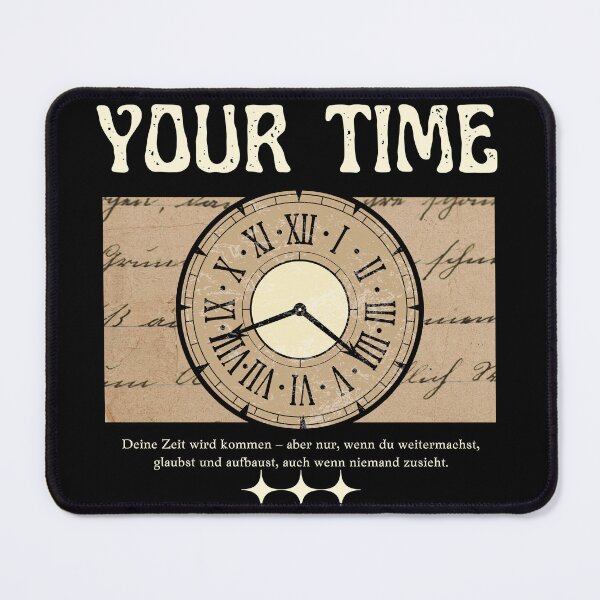Item preview, Your Time designed and sold by proviax.