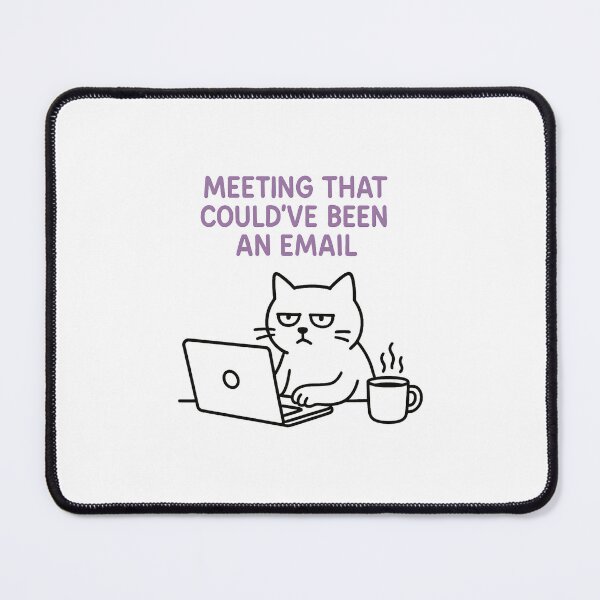 Item preview, meeting that could've been an email designed and sold by meesara.