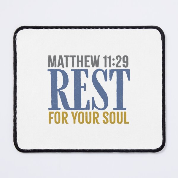 Item preview, Rest for your soul - Matthew 11:29 designed and sold by LambsPath.