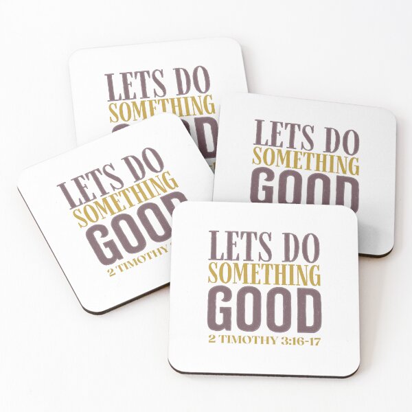Item preview, Let's do something good - 2 Timothy 3:16-17 designed and sold by LambsPath.