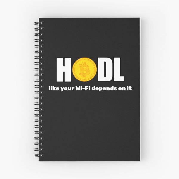 Item preview, HODL like your Wi-Fi depends on it designed and sold by thebestbysteph.