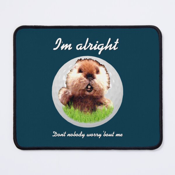 Item preview, I_m Alright Caddyshack Homage Gopher Kenny Loggins t Active  designed and sold by ipvolbetol.