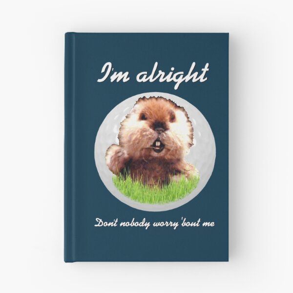 Item preview, I_m Alright Caddyshack Homage Gopher Kenny Loggins t Active  designed and sold by ipvolbetol.