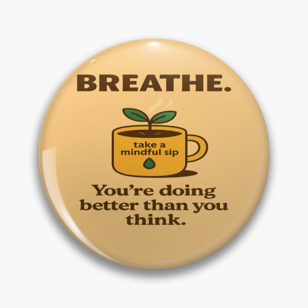 Item preview, Breathe — You're Doing Better Than You Think designed and sold by JM Language Service.
