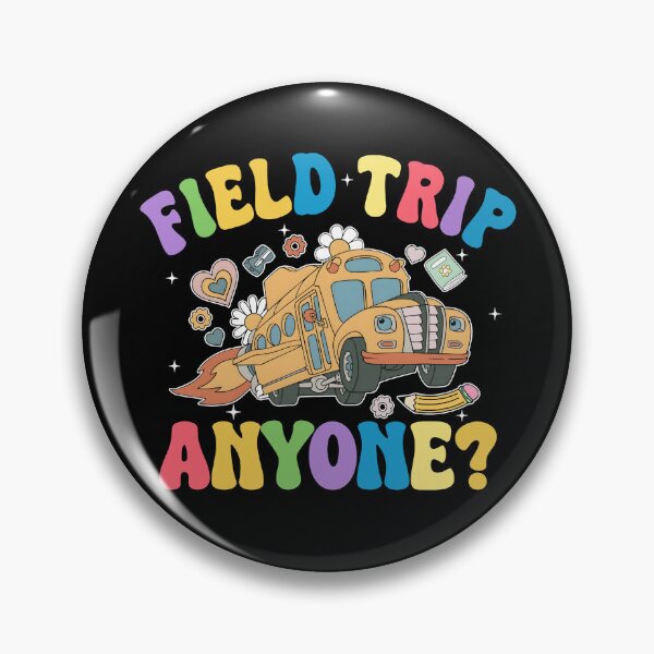 Item preview, Field Trip Anyone designed and sold by eroseaillustrat.