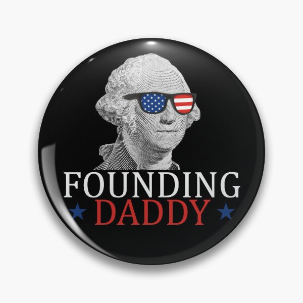 Item preview, Founding Daddy George Washington 4th Of July Gear designed and sold by DynamicDesign.