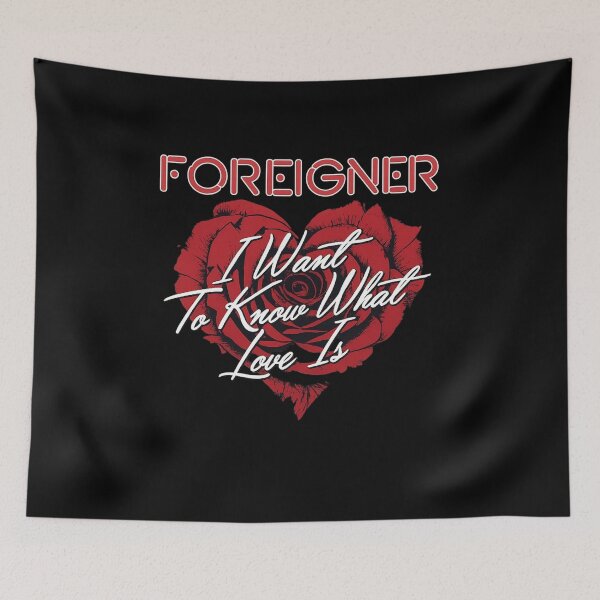 Item preview, Foreigner – I Want to Know What Love Is (Red Rose Heart) designed and sold by ketttitisandnon.