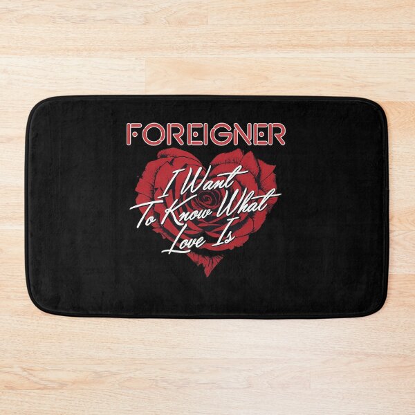 Item preview, Foreigner – I Want to Know What Love Is (Red Rose Heart) designed and sold by ketttitisandnon.