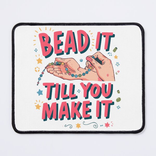 Item preview, Bead It Till You Make It designed and sold by Gradasee.