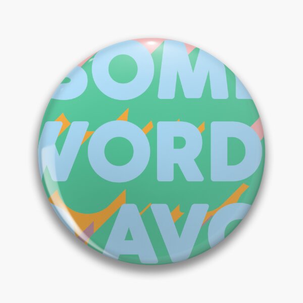 Item preview, SOME WORDS TO AVOID designed and sold by The Turbulent Architect.