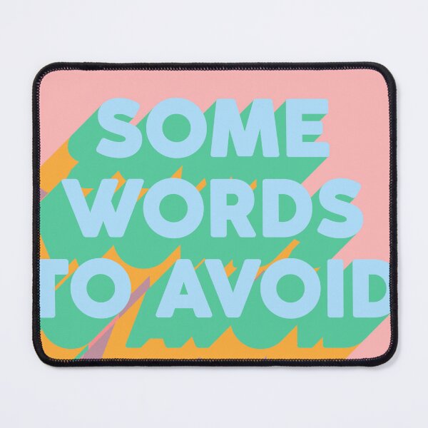 Item preview, SOME WORDS TO AVOID designed and sold by The Turbulent Architect.