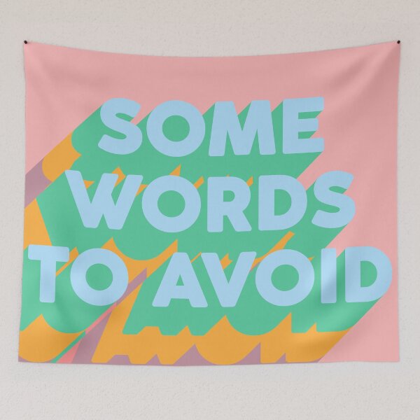 Item preview, SOME WORDS TO AVOID designed and sold by The Turbulent Architect.
