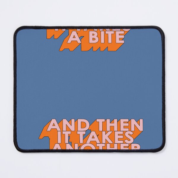 Item preview, IT TAKES A BITE AND THEN, designed and sold by The Turbulent Architect.