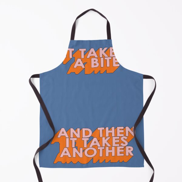 Item preview, IT TAKES A BITE AND THEN, designed and sold by The Turbulent Architect.