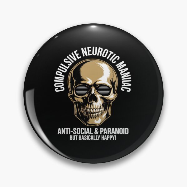 Item preview, Compulsive Neurotic Maniac But Basically Happy designed and sold by tabdejinti.