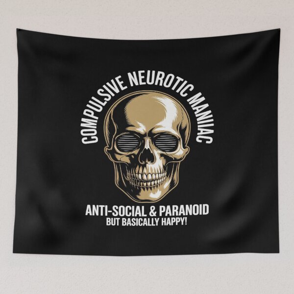 Item preview, Compulsive Neurotic Maniac But Basically Happy designed and sold by tabdejinti.