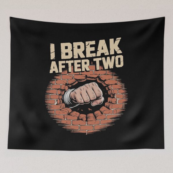 Item preview, Construction Humor I Break After Two Cracked Wall designed and sold by ticlitule.